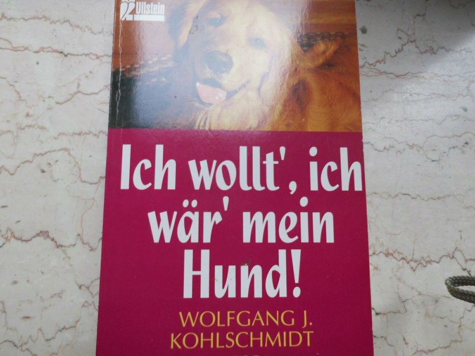 Wolfgang j. Kohlschmidt Ich wollt ich wär mein Hund in Dissen am Teutoburger Wald