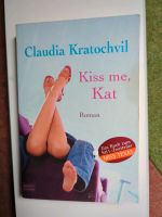 TB Claudia Kratochvil Kiss me, Kat Roman Hessen - Staufenberg Vorschau