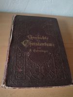 Geschichte des Christentums von Friedrich Oehninger 15 € Baden-Württemberg - Keltern Vorschau