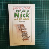 DER KLEINE NICK UND DIE SCHULE - TASCHENBUCH - DIOGENES Lübeck - St. Lorenz Nord Vorschau