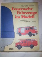 Feuerwehrfahrzeuge im Modell Wolfgang Jendsch Baden-Württemberg - Langenau Vorschau