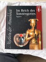 Im Reich des Sonnengottes Ägypten Mythen der Menschheit Hessen - Rüsselsheim Vorschau