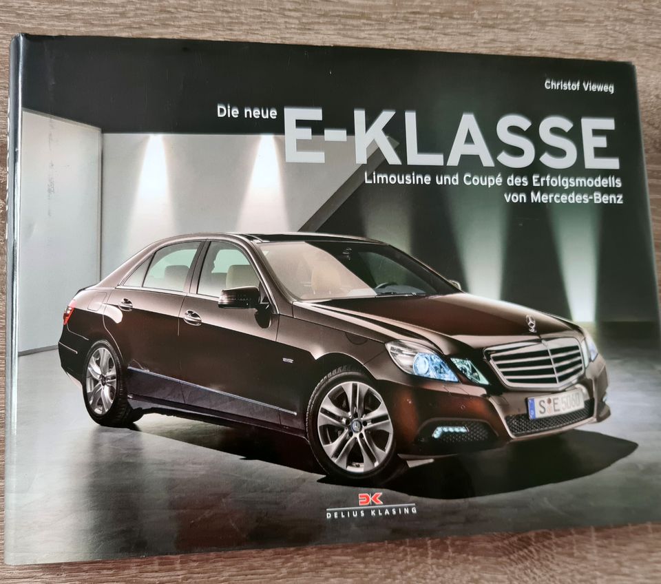 Mercedes  "Die neue E-KLASSE", Christof Vieweg, 2009, neuwertig in Drolshagen
