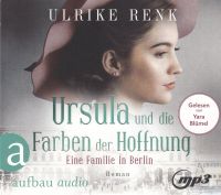 Hörbuch: Ursula und die Farben der Hoffnung - Eine Familie in Ber Münster (Westfalen) - Roxel Vorschau