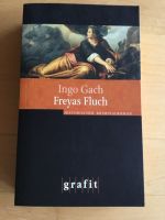 Buch - Freyas Fluch - Ingo Gach Baden-Württemberg - Kürnbach Vorschau