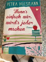 Petra Hülsmann- Wenn‘s einfach wär, wird’s jeder machen Rheinland-Pfalz - Ayl Saar Vorschau