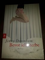 Buch " Bevor ich sterbe" Bayern - Michelau i. OFr. Vorschau