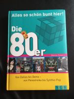 Buch „Die 80er“ Alles so schön bunt hier Nordrhein-Westfalen - Hattingen Vorschau