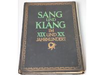 Altes Gesangsbuch Notenbuch - Sang u. Klang im XIX und XX Jahrh. Bayern - Oy-Mittelberg Vorschau