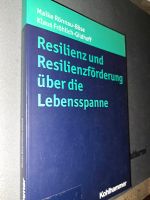 Resilienz Förderung Lebensspanne Maike Rönnau Böse Fröhlich Gildh Berlin - Pankow Vorschau
