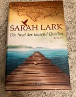 Sarah Lark Die Insel der tausend Quellen Berlin - Treptow Vorschau