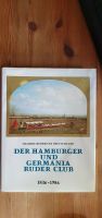 150 Jahre Der Hamburger und Germania Ruderclub 1836-1986 Köln - Rodenkirchen Vorschau