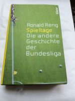 Ronald Reng Spieltage Geschichte Bundesliga Gebunden Sehr gut Nordrhein-Westfalen - Mönchengladbach Vorschau