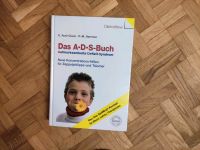 Das A-D-S Buch - für Eltern,Erzieher und Therapeuten Bayern - Großmehring Vorschau