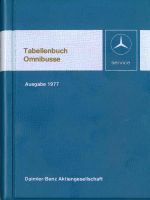 Mercedes Tabellenbuch Omnibusse  Ausgabe 01/1977 Niedersachsen - Alfeld (Leine) Vorschau