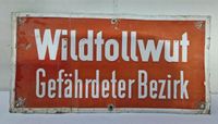 Altes Blechschild - Wildtollwut Gefährdeter Bezirk Saarland - Heusweiler Vorschau