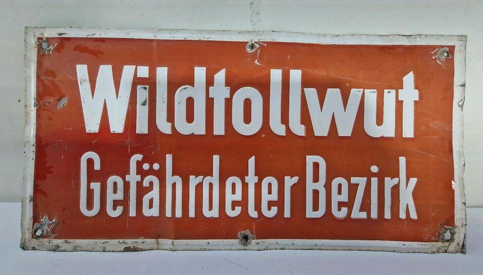 Altes Blechschild - Wildtollwut Gefährdeter Bezirk in Heusweiler