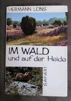 Buch: Im Wald und auf der Heide von Hermann Löns Niedersachsen - Celle Vorschau