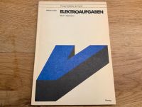 Elektroaufgaben Band I Gleichstrom Helmut Lindner Vieweg Verlag Hessen - Vellmar Vorschau