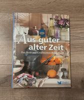 Koch- & Haushaltsbuch „Aus guter alter Zeit“ - Großmutters Rezept Brandenburg - Zehdenick Vorschau