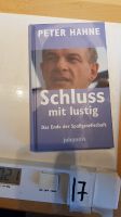 Schluss mit lustig!: Das Ende der Spaßgesellschaft  Hahne, Peter Bielefeld - Brackwede Vorschau