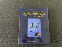 Das große Buch der Spirituosen und Cocktails / Dave Broom Hamburg-Nord - Hamburg Eppendorf Vorschau