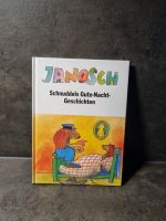 Buch "Janosch Schnuddels Gute Nacht Geschichten" Baden-Württemberg - Heilbronn Vorschau