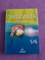 Netzwerk Naturwissenschaften 5/6 ISBN 978-3-507-86537-2 Rheinland-Pfalz - Kaiserslautern Vorschau