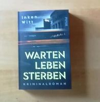 Warten. Leben. Sterben. - Kriminalroman Bayern - Bamberg Vorschau