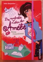 Das verdrehte Leben der Amélie, Band 1, Beste Freundinnen Saarland - Ottweiler Vorschau