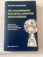 Die Geheimnisse des intelligenten investierens - Oliver Hauschke Rheinland-Pfalz - Hatzenbühl Vorschau