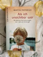 Buch Als ich unsichtbar war Martin Pistorius Bastei Lübbe Hamburg - Bergedorf Vorschau