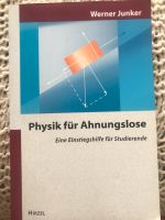 Physik für Ahnungslose von Werner Junker Nordrhein-Westfalen - Remscheid Vorschau