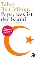 Papa, was ist der Islam?   Taschenbuch  von   Tahar Ben Jelloun München - Berg-am-Laim Vorschau