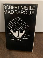 Madrapour - Robert Merle Leipzig - Connewitz Vorschau