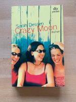 Taschenbuch Roman Crazy Moon von Sarah Dessen Nordrhein-Westfalen - Würselen Vorschau