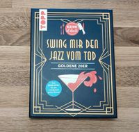 Swing mir den Jazz vom Tod Krimi Spiel Krimidinner NEU Bayern - Höchstadt Vorschau