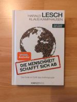 Die Menschheit schafft sich ab - Harald Lesch Rheinland-Pfalz - Mülheim-Kärlich Vorschau