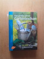 Buch: Das große Ulmer Gartenlexikon - original verpackt Baden-Württemberg - Albstadt Vorschau