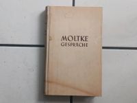 Antiquarisches Buch "MOLTKE Gespräche" Niedersachsen - Edewecht Vorschau