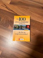 Buch: Die 100 schönsten Erlebnisse in Bayern..., NEU! Bayern - Jesenwang Vorschau
