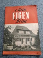 "Mein Eigenheim" Bausparkasse Heft 5/1952 Sammeln Werbung Mitteil Niedersachsen - Twist Vorschau