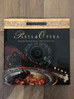 Pasta & Opera - Kochbuch mit CD - Italienische Küche Bayern - Übersee Vorschau