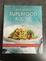 Superfood Küche - Kochbuch Baden-Württemberg - Eutingen Vorschau