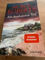 Nora Roberts- Am dunkelsten Tag Nordrhein-Westfalen - Jüchen Vorschau