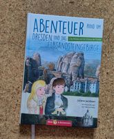 Buch "Abenteuer rund um Dresden und das Elbsandsteingebirge" Sachsen - Lauta Vorschau