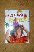 Faltbuch "Falte das Papier!“ leichte Anleitungen neuwertig Thüringen - Heilbad Heiligenstadt Vorschau