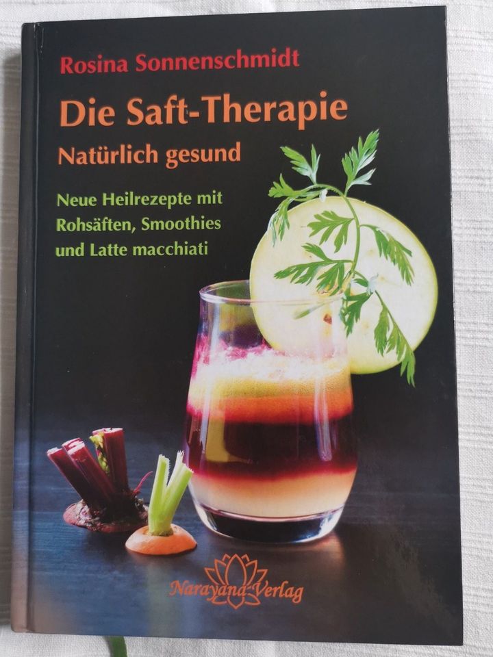 Buch Rosina Sonnenschmidt "Die Safttherapie" Heilung Smoothie in Berlin