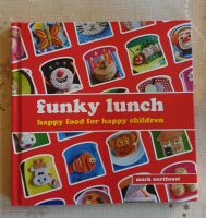 Kochbuch Funky Lunch witzige Ideen für Brote + Snacks für Kinder Herzogtum Lauenburg - Groß Grönau Vorschau