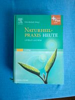 Naturheilpraxis heute Lehrbuch und Atlas E. Bierbach 4. Auflage Rheinland-Pfalz - Flörsheim-Dalsheim Vorschau